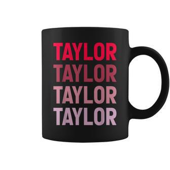 I Heart Taylor First Name I Love Personalized I Love Taylor Coffee Mug - Thegiftio UK