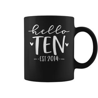 Hello Ten Est 2014 10-Year-Old 10Th Birthday Girl Coffee Mug - Thegiftio UK