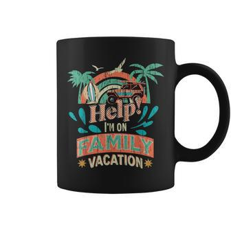 Help Me Im On A Family Vacation Summer Holiday Vintage Coffee Mug - Monsterry DE