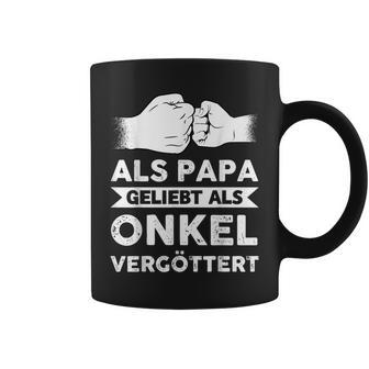 Herren Als Papa Geliebt Als Onkelergöttert Papa Onkel Tassen - Geschenkecke