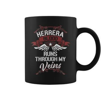 Herrera Blood Runs Through My Veins Last Name Family Coffee Mug - Seseable