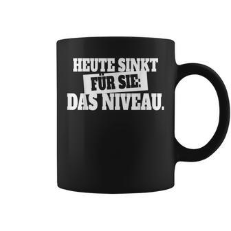 Heute Sinkt Niveau Tassen für Party & Feiern, Lustiges Deutsch Spruch Tassen - Seseable