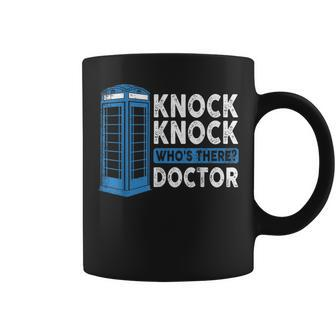 Hilarious Humor Knock Knock Doctor Knock Who's There Coffee Mug - Monsterry
