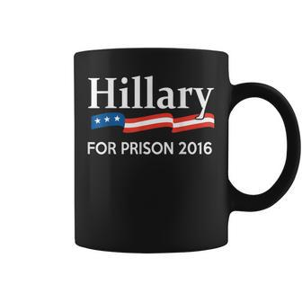 Hillary For Prison 2016 Coffee Mug - Monsterry