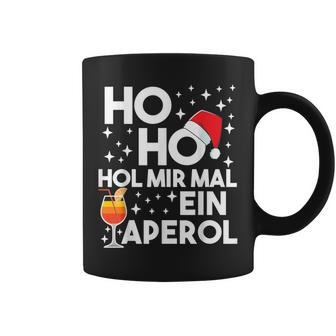 Ho Ho Hol Mir Mal An Aperol Winter Christmas Aperol Tassen - Seseable