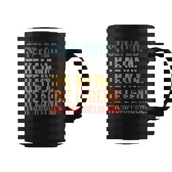 Hombre Padrastro El Hombre El Mito La Leyenda La Mala Influencia Taza de café - Regaloses