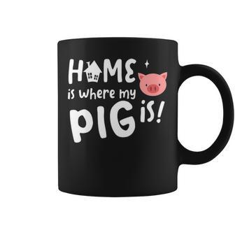 Home Where My Pig For Pig Lovers Coffee Mug | Mazezy