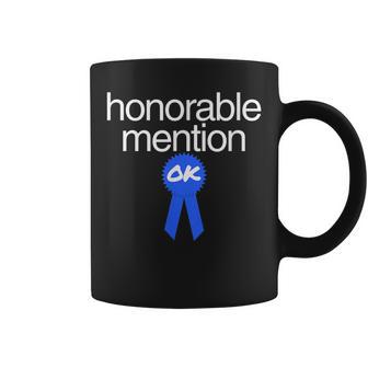 Honorable Mention T Coffee Mug - Monsterry