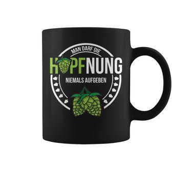 Hopfnung Nie Aufgeben Hoptimist Lustige Bier Spruch Geschenk Tassen - Seseable