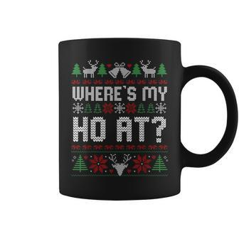 Where My Ho's At Ugly Christmas Sweater Couples Matching Coffee Mug - Monsterry AU
