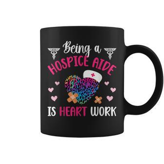Being A Hospice Aide Palliative Aide Hospice Aides Coffee Mug - Monsterry DE