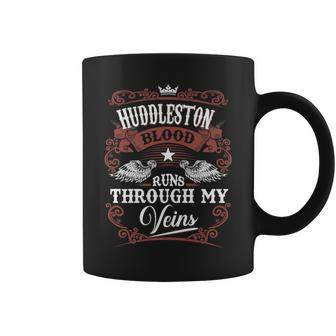 Huddleston Blood Runs Through My Veins Vintage Family Name Coffee Mug - Seseable