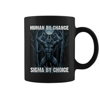 Human By Chance Sigma By Choice Cool Werewolf Coffee Mug - Monsterry