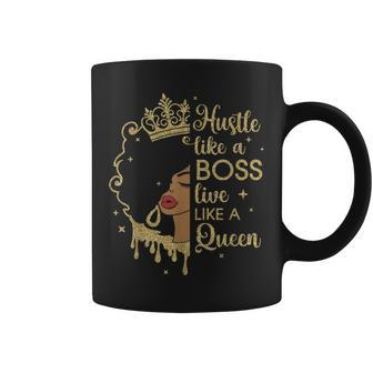 Hustle Like A Boss Live Like A Queen Afro Queen Black Woman Coffee Mug | Crazezy CA