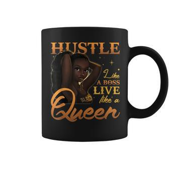Hustle Like A Boss Live Like A Queen Afro Queen Black Women Coffee Mug | Crazezy UK