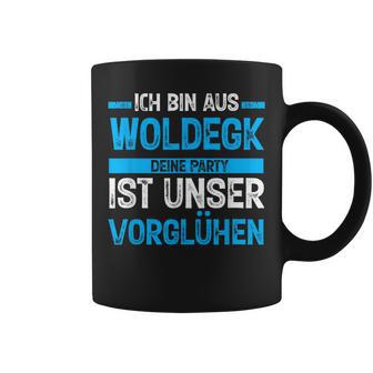 Ich Bin Aus Woldegk Deine Party Ist Unserorglühen Tassen - Geschenkecke