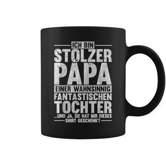 Ich Bin Stolzer Papa Fantastische Tochter Schwarzes Herren Tassen - Seseable