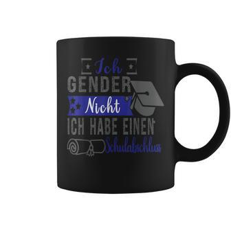 Ich Gender Nicht Ich Habe Einen Schulabschluss Blue Tassen - Seseable