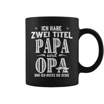 Ich Habe Zwei Titel Papa & Opa Father's Day Grand S Tassen - Geschenkecke