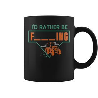 I'd Rather Be Farming Tractor For A Hobby Farmer Coffee Mug | Mazezy