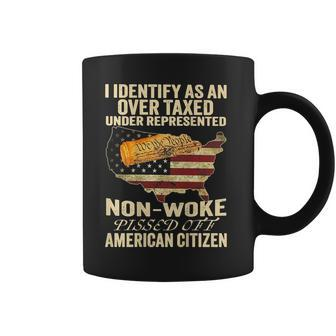 I Identify As An Over Taxed Under On Back Coffee Mug - Seseable