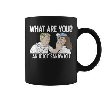 What Are You An Idiot Sandwich Coffee Mug | Mazezy