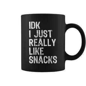 Idk I Just Really Like Snacks Toddler Boy Girl Coffee Mug - Seseable