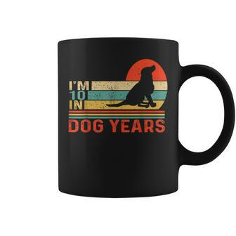 I'm 10 In Dog Years Vintage 70Th Birthday 70 Years Old Coffee Mug - Monsterry AU