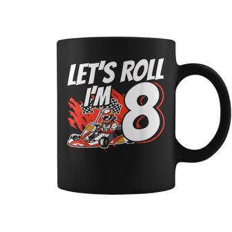 I'm 8 Race Car Let's Roll 8Th Birthday Go Kart Coffee Mug - Monsterry