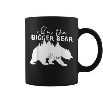 I'm The Bigger Bear Saying Costume Quote Coffee Mug | Crazezy