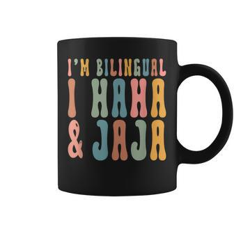 I’M Bilingual I Haha And Jaja Sarcastic Spanish Teacher Coffee Mug - Monsterry