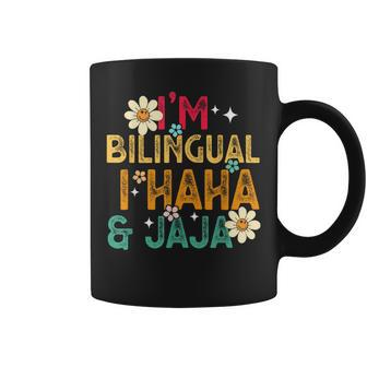 I’M Bilingual I Haha And Jaja Spanish Teacher Bilingual Coffee Mug - Seseable