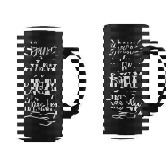 Because I'm Bingham That's Why Coffee Mug - Monsterry
