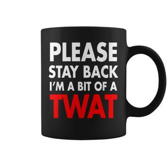 I'm A Bit Of A Twat Snarky Adult Humor Pun Joke Coffee Mug - Thegiftio UK