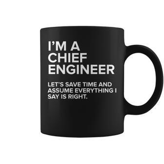 I'm A Chief Engineer Joke Women Coffee Mug - Monsterry DE