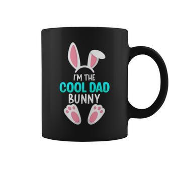 I'm The Cool Dad Bunny Happy Easter Family Matching Outfit Coffee Mug - Monsterry DE