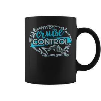 I'm On Cruise Control Cruising Coffee Mug - Monsterry CA