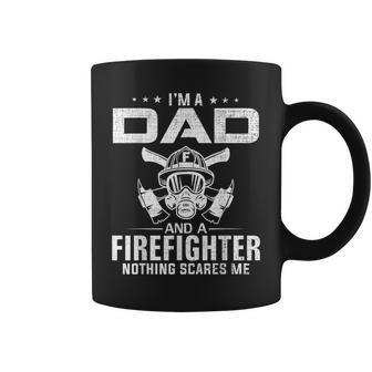 I'm A Dad And Firefighter Father's Day Cool Coffee Mug - Monsterry DE