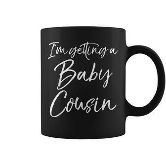 I'm Getting A Baby Cousin Cute Pregnancy Announcement Coffee Mug - Monsterry UK