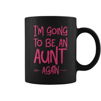 I'm Going To Be An Auntie Again New Baby Pregnancy Coffee Mug - Monsterry