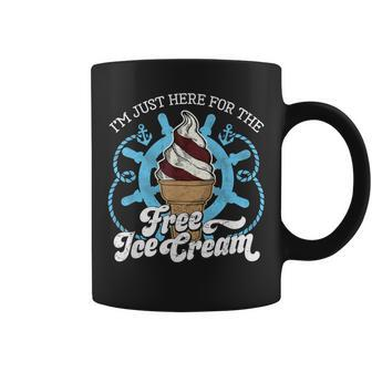 I'm Just Here For The Free Ice Cream Cruise Coffee Mug - Monsterry
