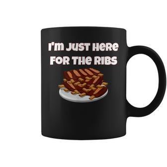 I'm Just Here For The Ribs Rack Of Ribs Coffee Mug - Monsterry