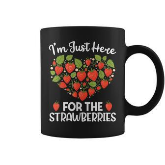 I'm Just Here For The Strawberries Cute Strawberry Lover Coffee Mug - Thegiftio
