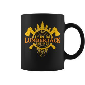 I'm A Lumberjack And I'm Ok Quote Coffee Mug | Mazezy DE