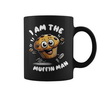 I'm The Muffin Man Muffin Coffee Mug | Mazezy