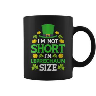 I'm Not Short I'm Leprechaun Size St Patrick's Day Coffee Mug | Mazezy