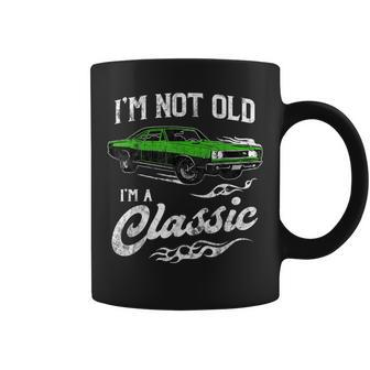 I'm Not Old I'm Classic 60S Muscle Car Lover Coffee Mug - Monsterry UK