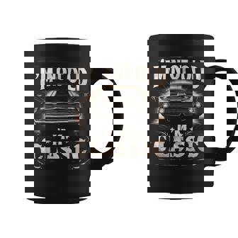 I'm Not Old I'm Classic Retro Vintage Car Quote Saying Coffee Mug | Mazezy