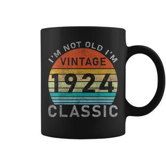 I'm Not Old I'm Classic Vintage 1924 100St Birthday Coffee Mug - Monsterry AU