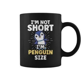 I'm Not Short I'm Penguin Size Penguins Cute Animal Lover Coffee Mug - Thegiftio UK